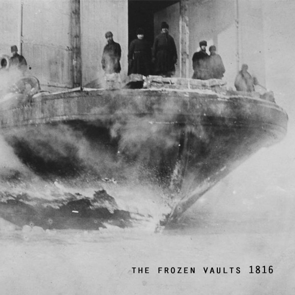 THE FROZEN VAULT | 1816 (Voxxov)