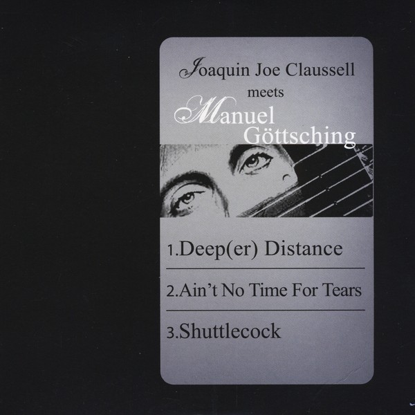 MANUEL GOTTSCHING | Joaquin Joe Clausse Meets Manuel Göttsching (MG.ART) – LP