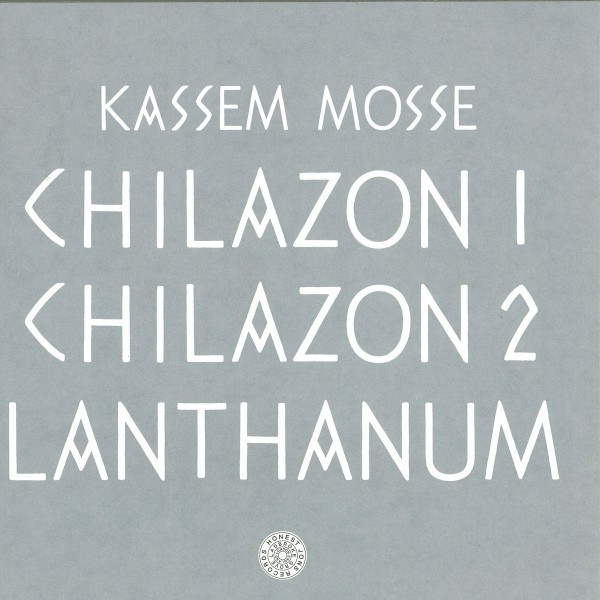 KASSEM MOSSE | Chilazon (Honest Jon’s Records) – EP