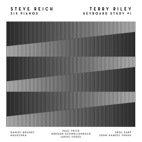STEVE REICH / TERRY RILEY - Six Pianos | Keyboard Study #1 (Film) - CD