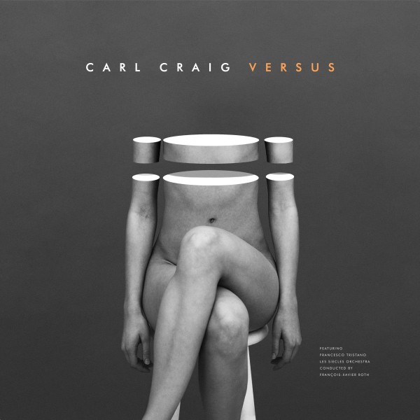 CARL CRAIG | Versus (InFine) – CD/LP