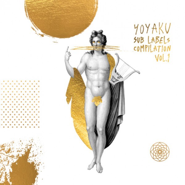 Yoyaku Sublabels Compilation Vol. I | VARIOUS ARTISTS (Yoyaku)