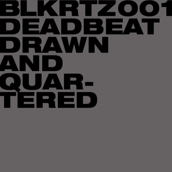 DEADBEAT | Drawn And Quartered (BLKRTZ) – CD