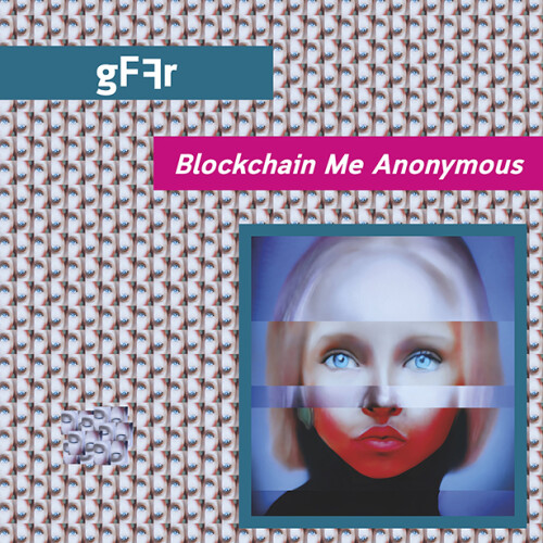 gFFr | Blockchain Me Anonymous (13) - LP