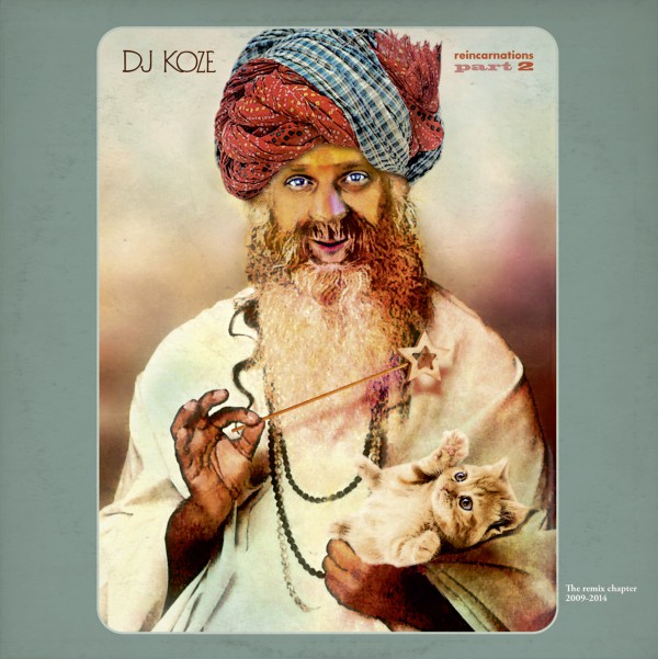 DJ KOZE Reincarnations Part 2 (Pampa Records)