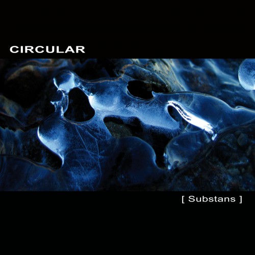 CIRCULAR | Substans - Download 16bit (Ultimae Records)
